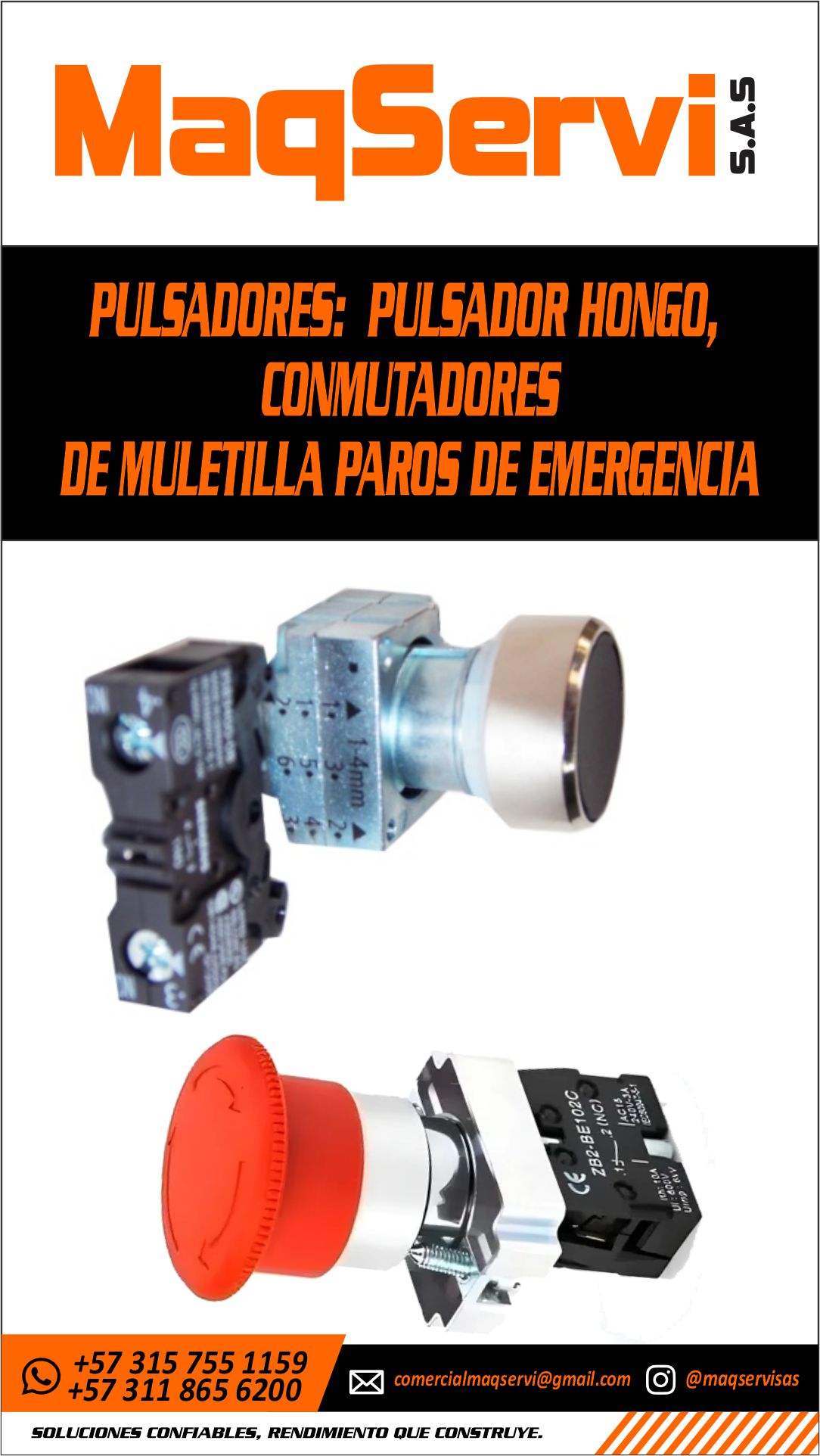 Pulsadores: Hongo, Muletilla y Paros de Emergencia